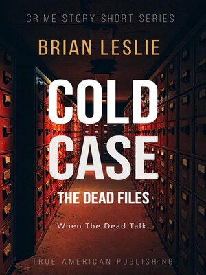 cover image of Cold Case--The Dead Files